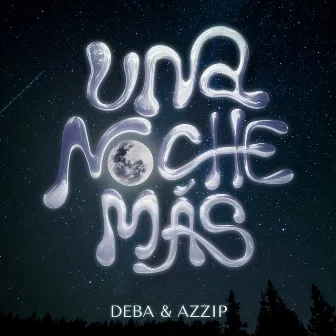 Una Noche Más by Azzip