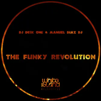 The funky revolution by Manuel Diaz DJ