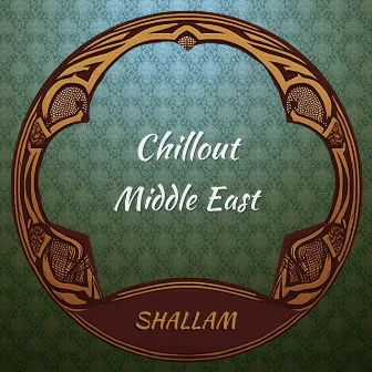 Chillout Middle East by Harold Schenk