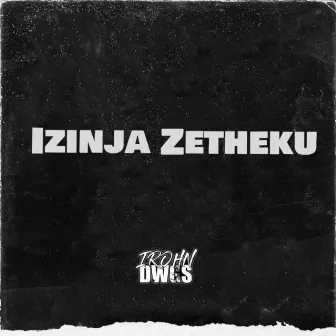 Izinja Zetheku by IRohn Dwgs