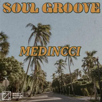 Soul Groove by Medincci