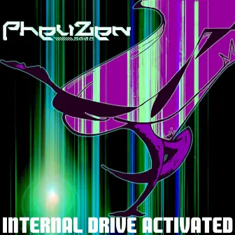 Internal Drive Activated by PheuZen