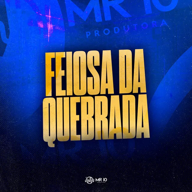 Feiosa da Quebrada