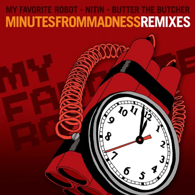 Minutes From Madness - Butter The Butcher Remix