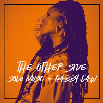 The Other Side by Gabby Law