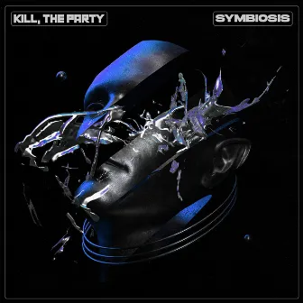 Symbiosis by Kill, The Party