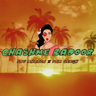 Chashme Badoor by Pam Sengh