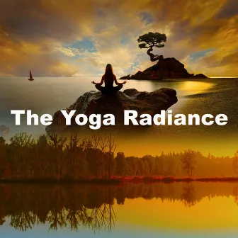 The Yoga Radiance by Yoga Radiance