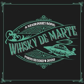 Whisky de Marte by Negrinski