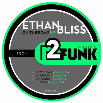 On The Road EP by Ethan Bliss