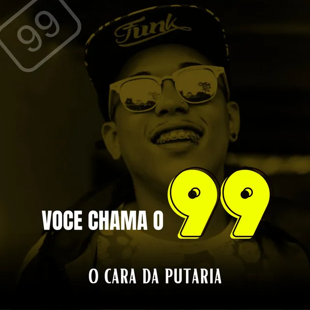 Você Chama o 99