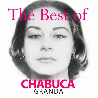 The Best of Chabuca by Chabuca Granda