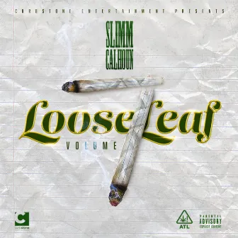 LOOSE LEAF, Vol. 7 by Slimm Calhoun