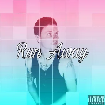 Run Away by Saint Eve