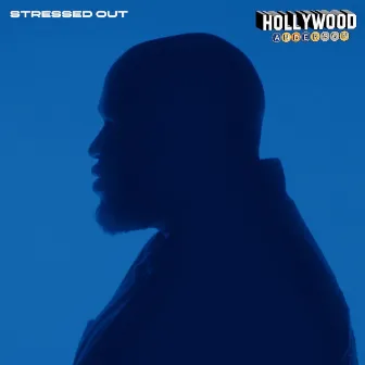 Stress Me Out by Hollywood Anderson