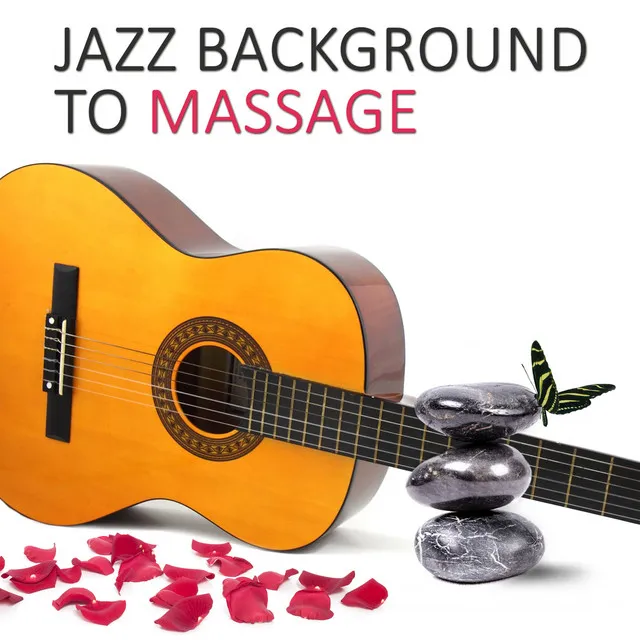 Jazz Background to Massage – Sexy Jazz Lounge, Smooth & Sexy Instrumental Music, Music for Lovers, Romantic Jazz Sounds