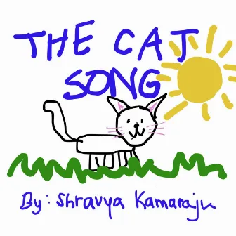 The Cat Song by Shravya Kamaraju