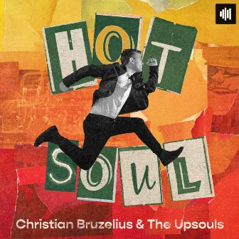 Hot Soul by Christian Bruzelius