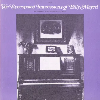 Syncopated Impressions of Billy Mayerl by Billy Mayerl