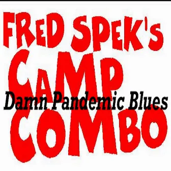 Damn Pandemic Blues (Solo Hammond Organ) by Fred Spek