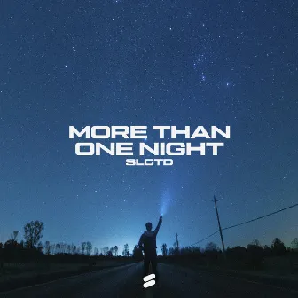 More Than One Night by SLCTD