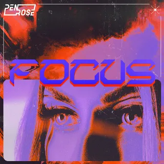 Focus by PENROSE