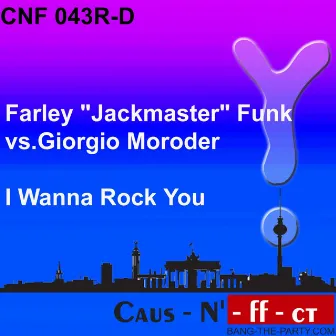 I Wanna Rock You by Farley 