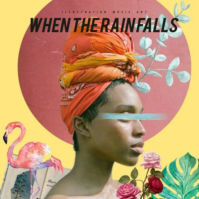 When The Rain Falls