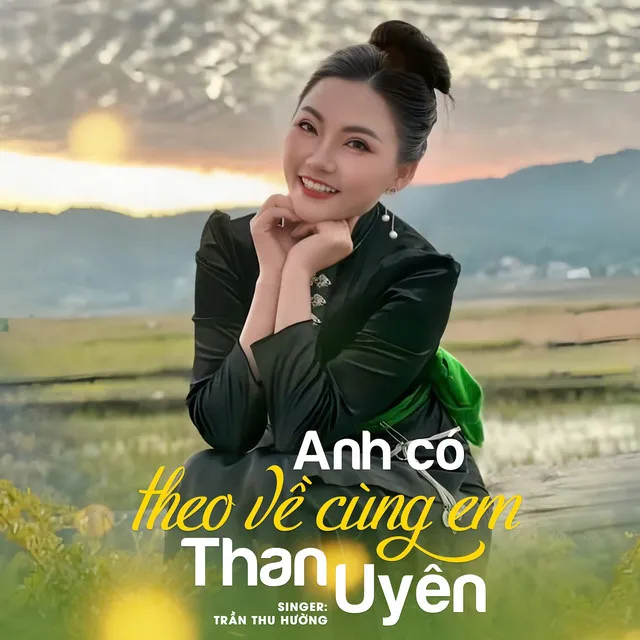 Anh Có Theo Về Cùng Em Than Uyên - Remix