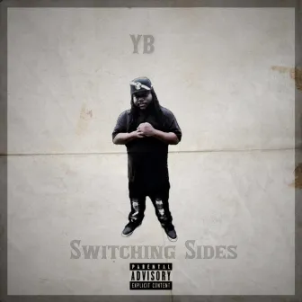 Switching Sides by YB