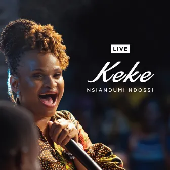 Keke (Live) by Nsiandumi