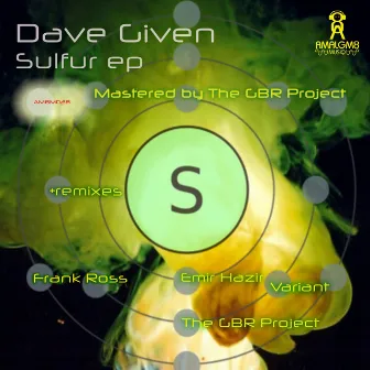 Sulfur Ep by Dave Given