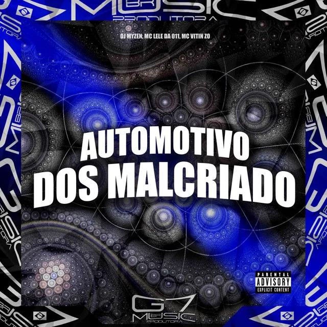 Automotivo dos Malcriado