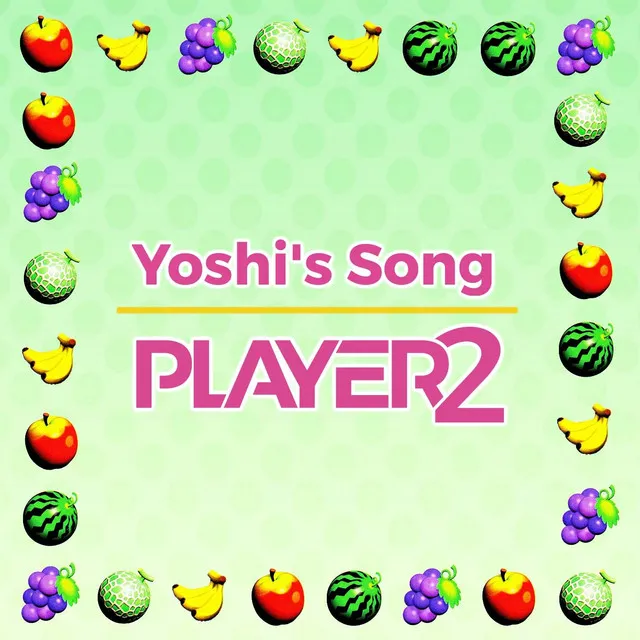 Yoshi's Song (From 