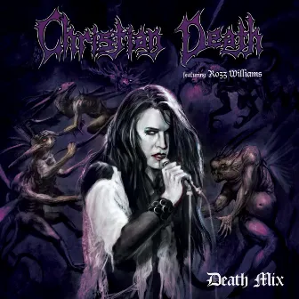 Death Mix (2023 Version) by Christian Death