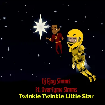 Twinkle Twinkle Little Star by Dj Ejay Simms