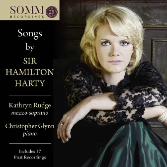 Songs by Sir Hamilton Harty by Kathryn Rudge