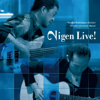 Nigen (Live!) by Nigen