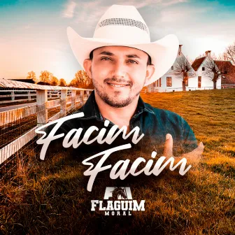 Facim Facim by Flaguim Moral