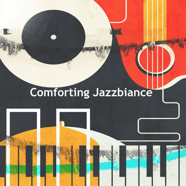 Comforting Jazzbiance