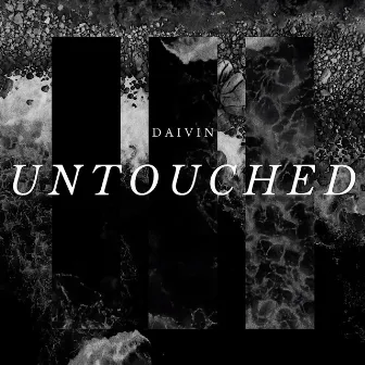 Untouched by Daivin