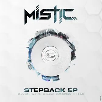 Step Back EP by Mistic