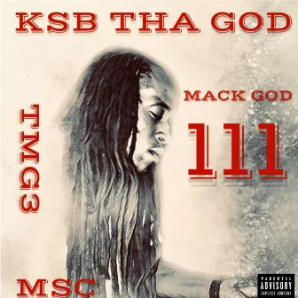 Tha Mack God 3 by KSB Tha God