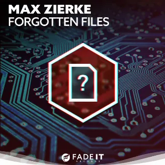 Forgotten Files by Max Zierke