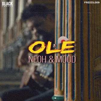 Ole by Neoh