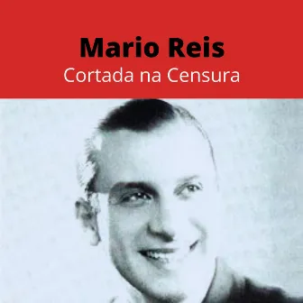 Cortada na Censura by Mario Reis