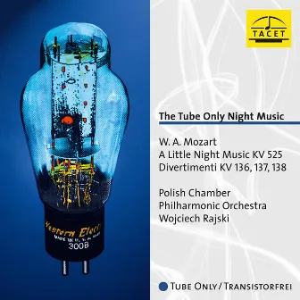 The Tube Only Night Music by Wojciech Rajski