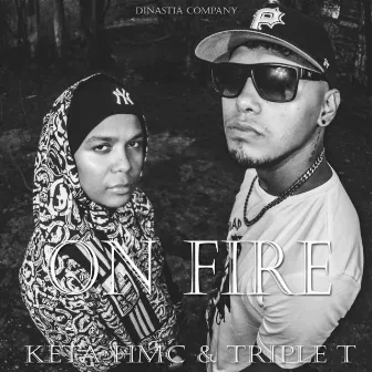 On Fire by Keta Hmc