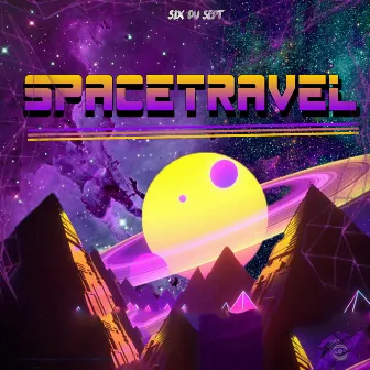 Spacetravel by Six Ou Sept