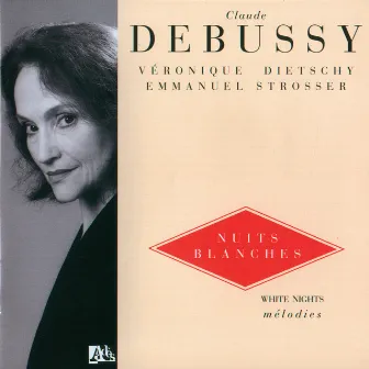 Debussy: Nuits blanches Vol. 4 by Emmanuel Strosser